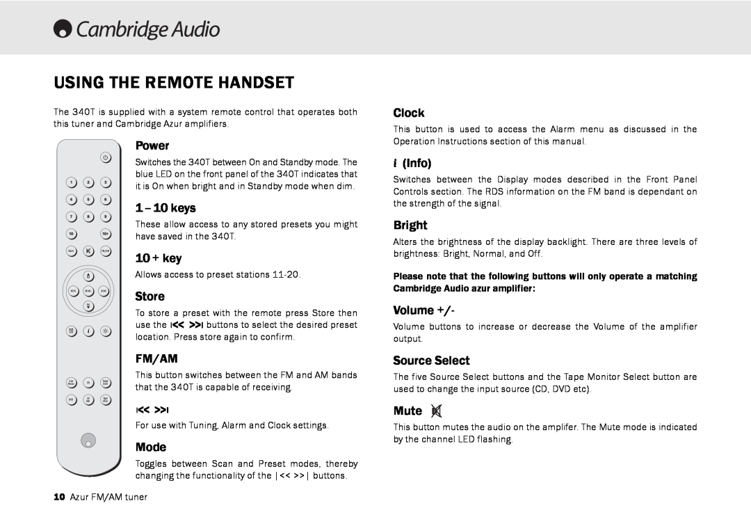 Cambridge Audio 340T user manual Using The Remote Handset, 1 - 10 keys, 10 + key, Store 