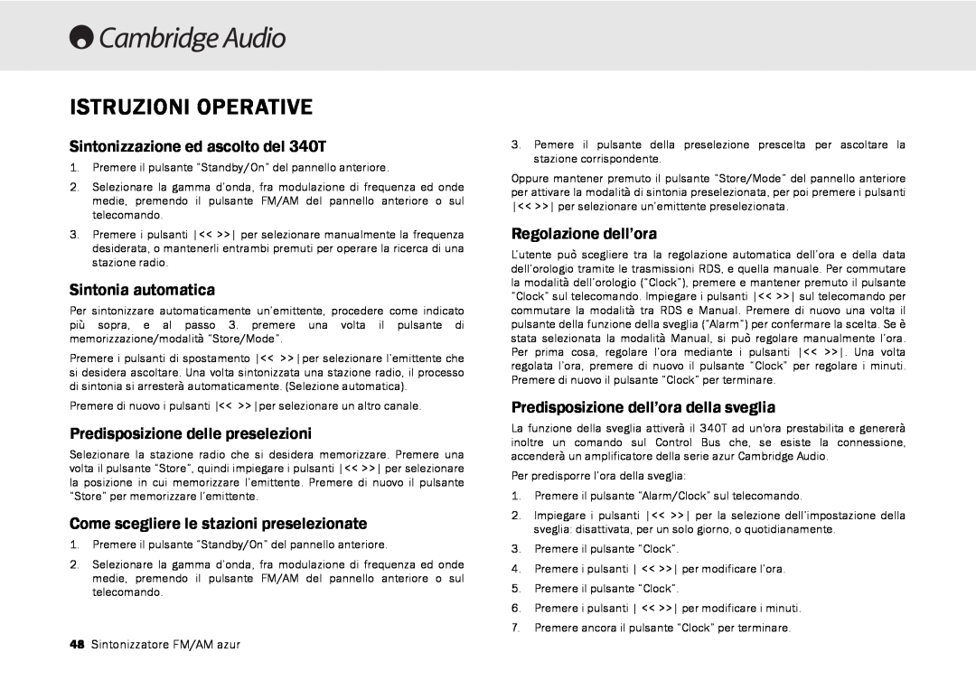Cambridge Audio Istruzioni Operative, Sintonizzazione ed ascolto del 340T, Sintonia automatica, Regolazione dell’ora 