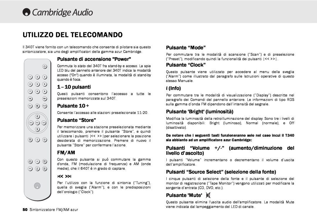 Cambridge Audio 340T user manual Utilizzo Del Telecomando, Pulsante 10 + 