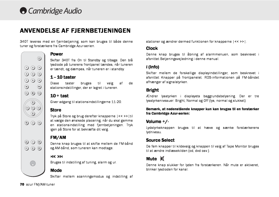 Cambridge Audio 340T user manual Anvendelse Af Fjernbetjeningen, 10 + tast, Fm/Am 