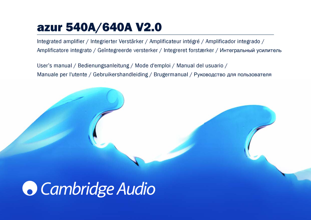 Cambridge Audio user manual Azur 540A/640A 