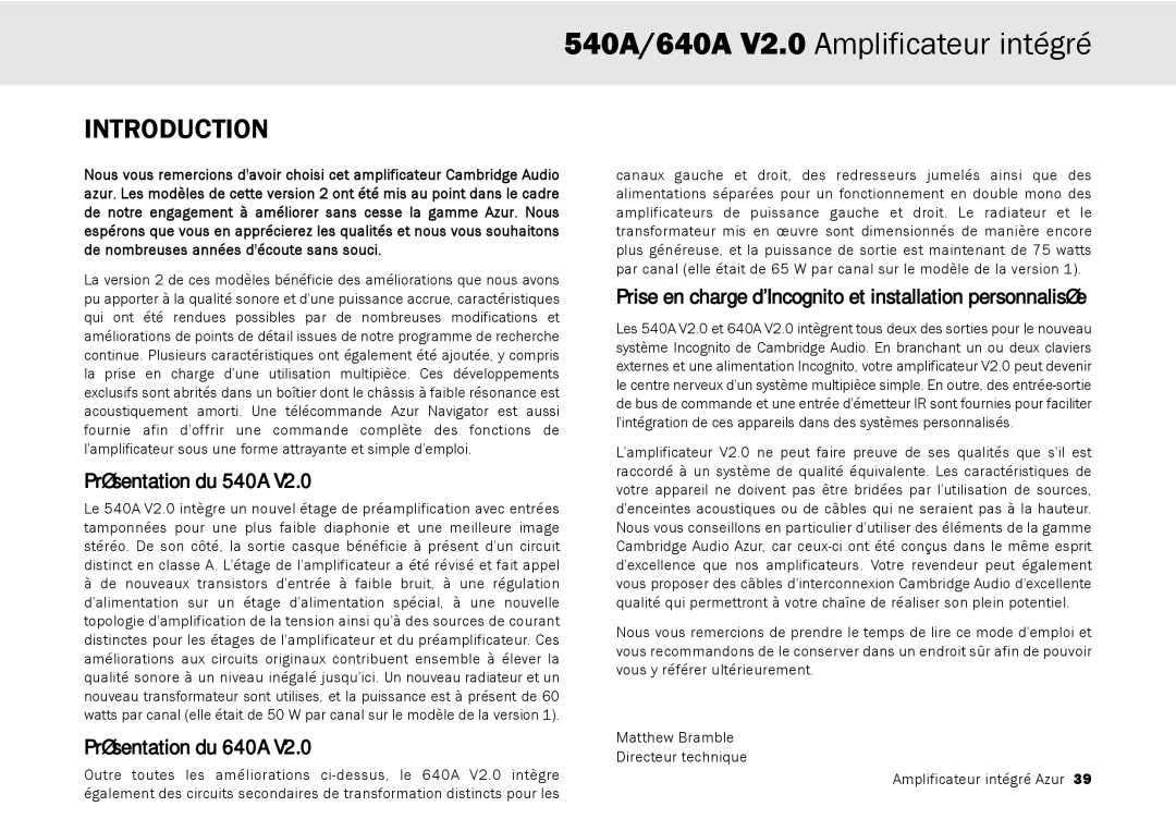 Cambridge Audio Présentation du 540A, Présentation du 640A, Prise en charge dIncognito et installation personnalisée 