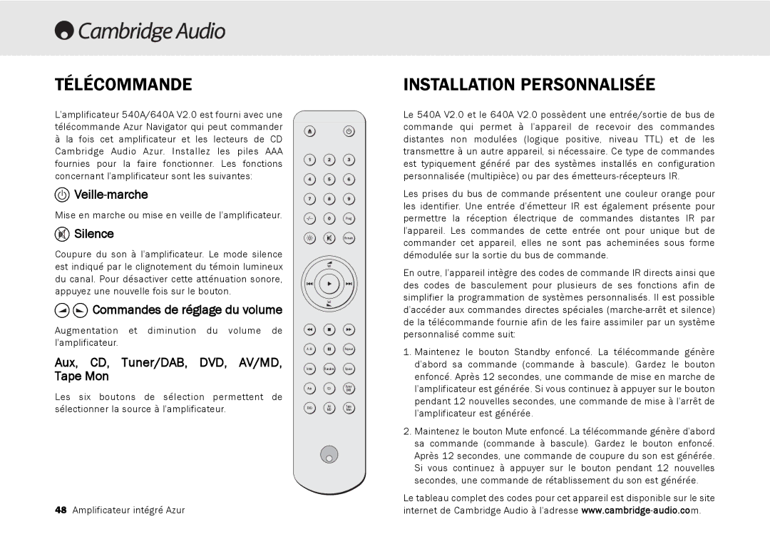 Cambridge Audio 540A, 640A user manual Télécommande, Installation Personnalisée, Silence, Commandes de réglage du volume 