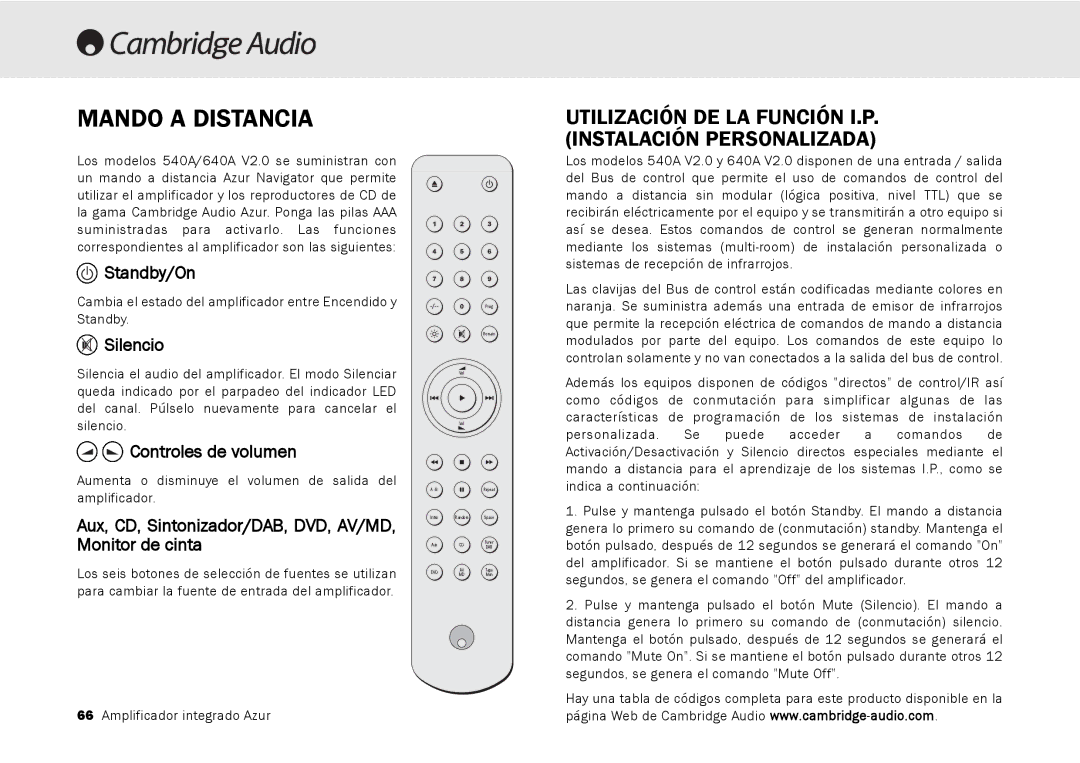 Cambridge Audio 540A, 640A user manual Mando a Distancia, Silencio, Controles de volumen 