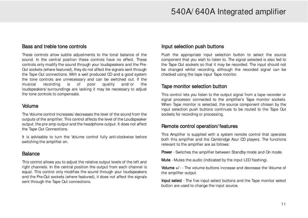 Cambridge Audio 540A user manual Bass and treble tone controls, Volume, Balance, Input selection push buttons 