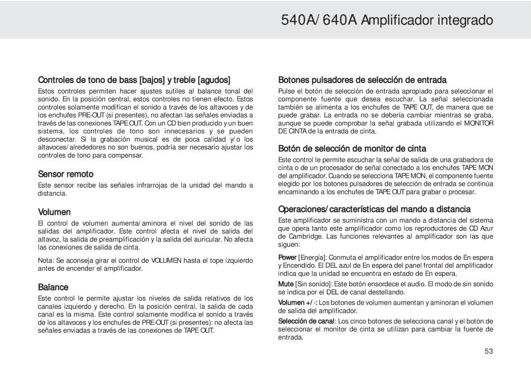 Cambridge Audio 540A user manual Controles de tono de bass bajos y treble agudos, Sensor remoto, Volumen 