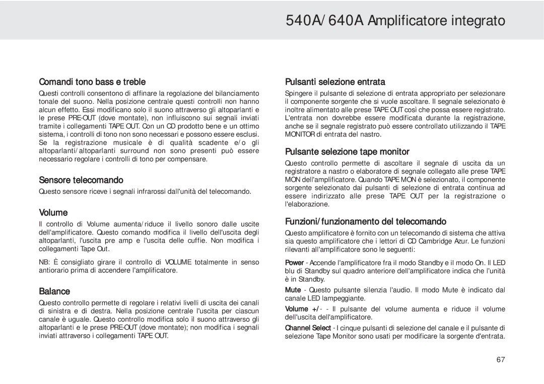 Cambridge Audio 540A user manual Comandi tono bass e treble, Sensore telecomando, Pulsanti selezione entrata 
