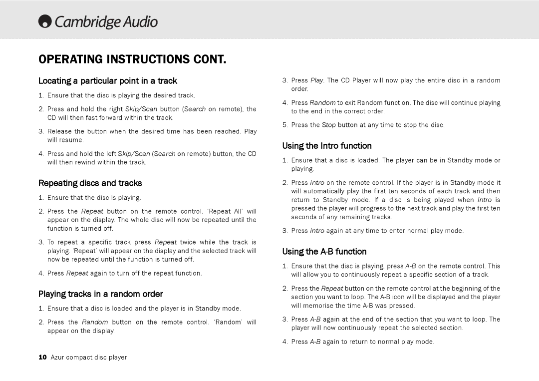 Cambridge Audio 540C Locating a particular point in a track, Repeating discs and tracks, Playing tracks in a random order 