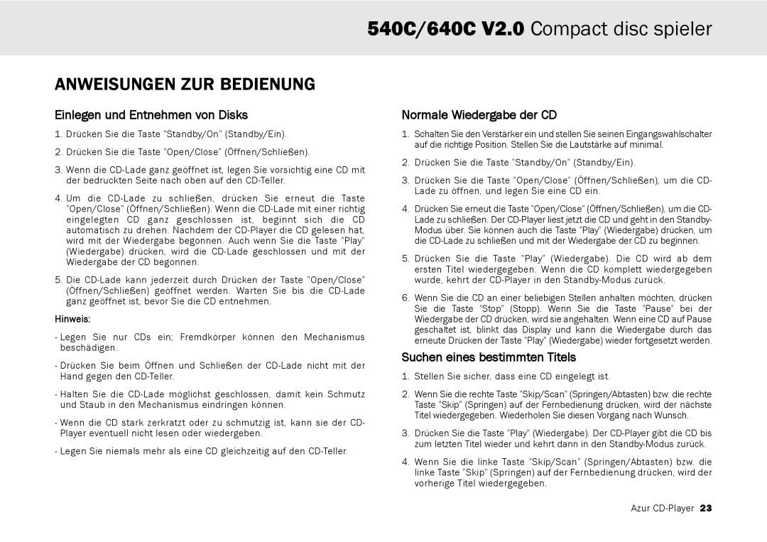 Cambridge Audio 640C V2.0, 540C Anweisungen ZUR Bedienung, Einlegen und Entnehmen von Disks, Normale Wiedergabe der CD 