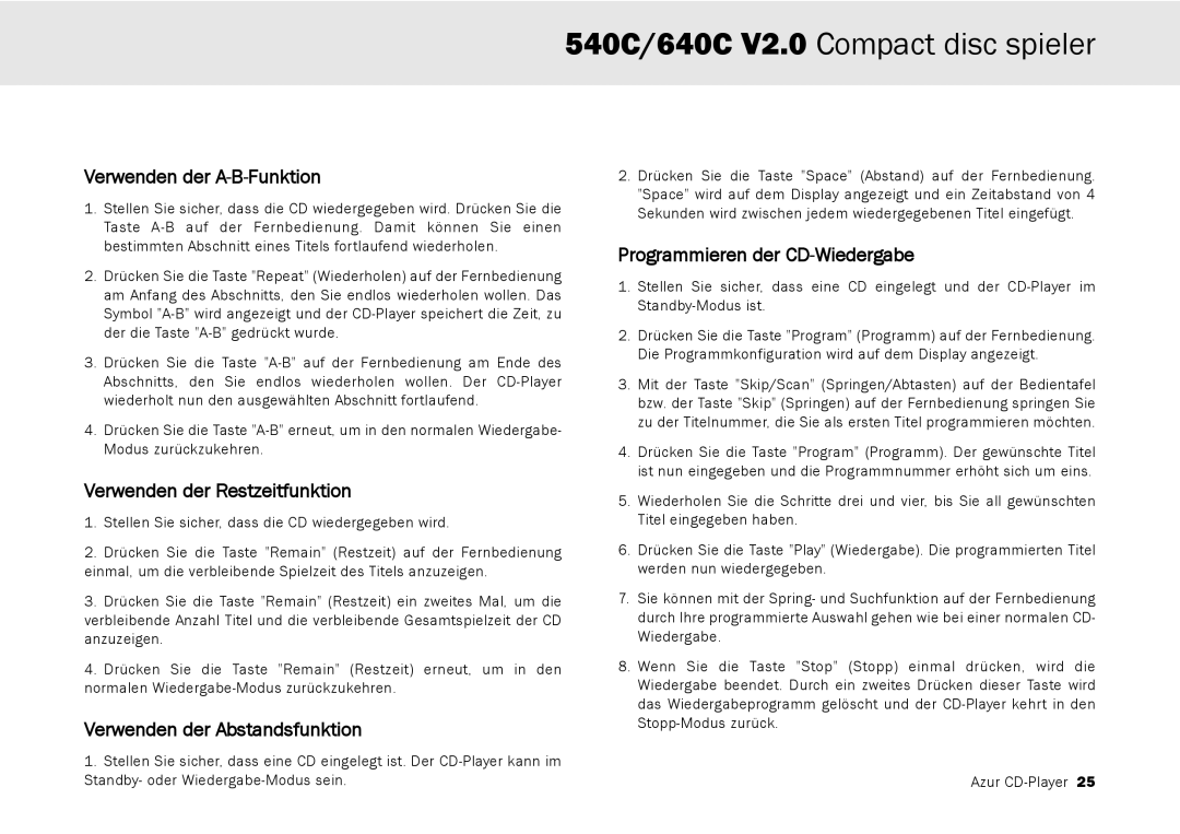 Cambridge Audio 640C V2.0, 540C Verwenden der A-B-Funktion, Verwenden der Restzeitfunktion, Verwenden der Abstandsfunktion 