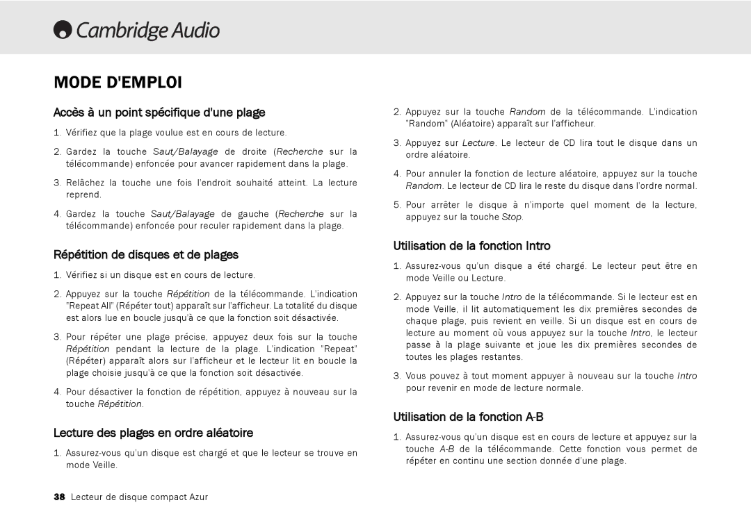 Cambridge Audio 540C, 640C V2.0 user manual Accès à un point spécifique dune plage, Répétition de disques et de plages 