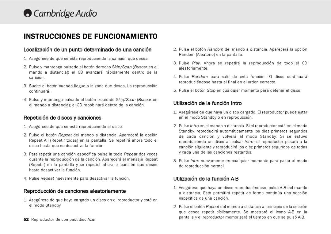 Cambridge Audio 540C, 640C V2.0 Localización de un punto determinado de una canción, Repetición de discos y canciones 