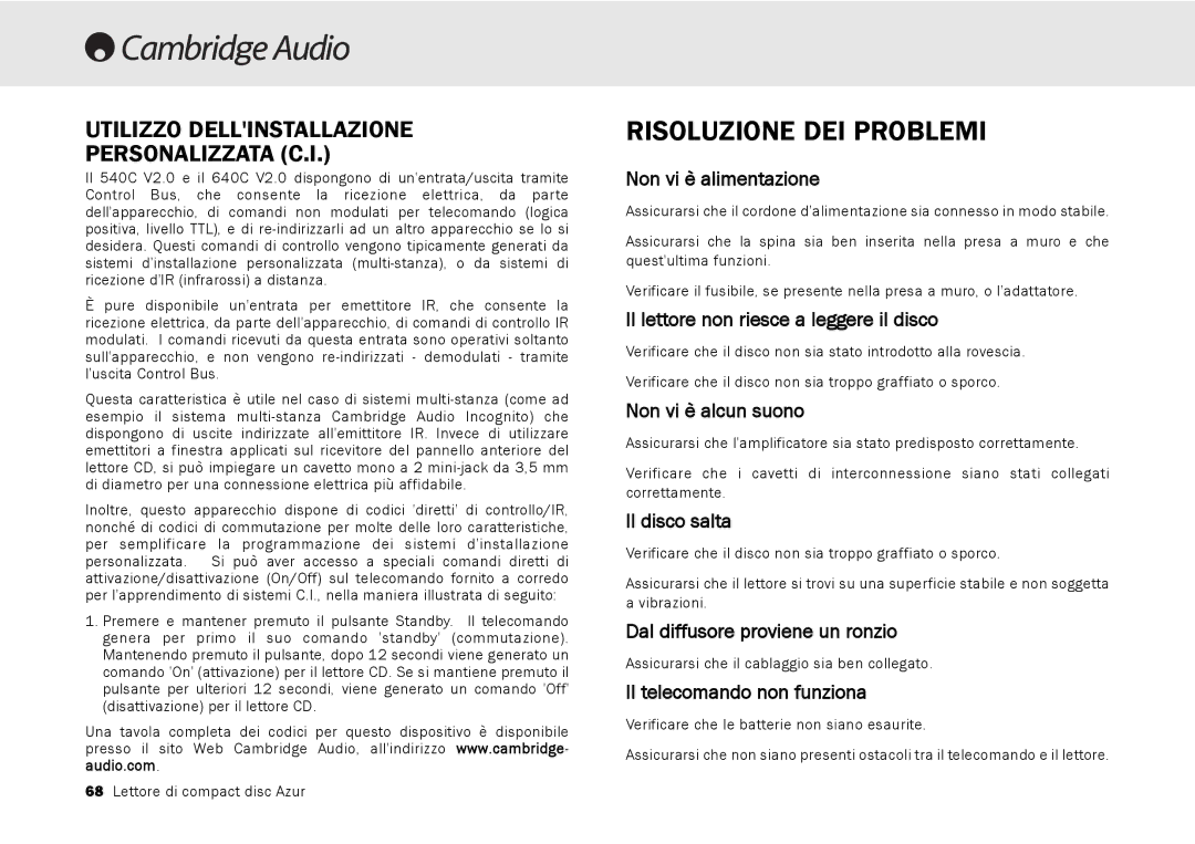 Cambridge Audio 540C, 640C V2.0 user manual Risoluzione DEI Problemi 