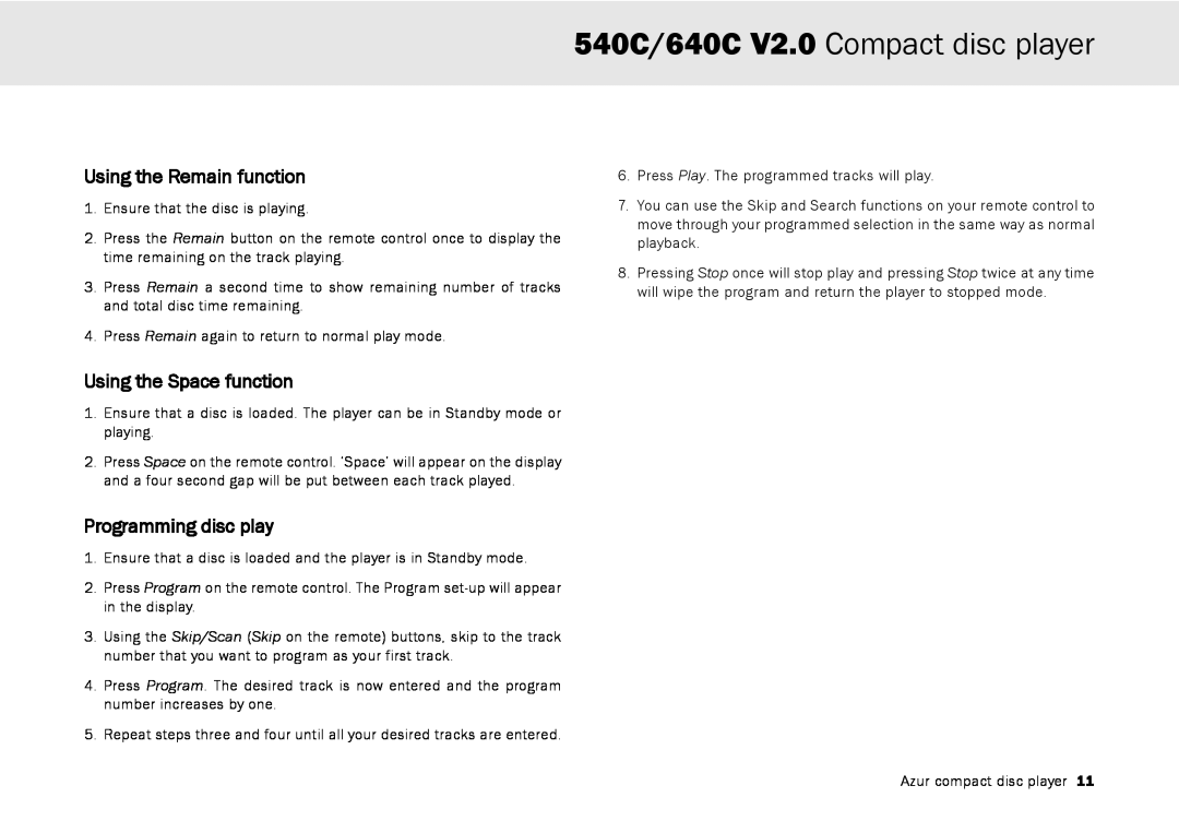 Cambridge Audio user manual 540C/640C V2.0 Compact disc player, Using the Remain function, Using the Space function 