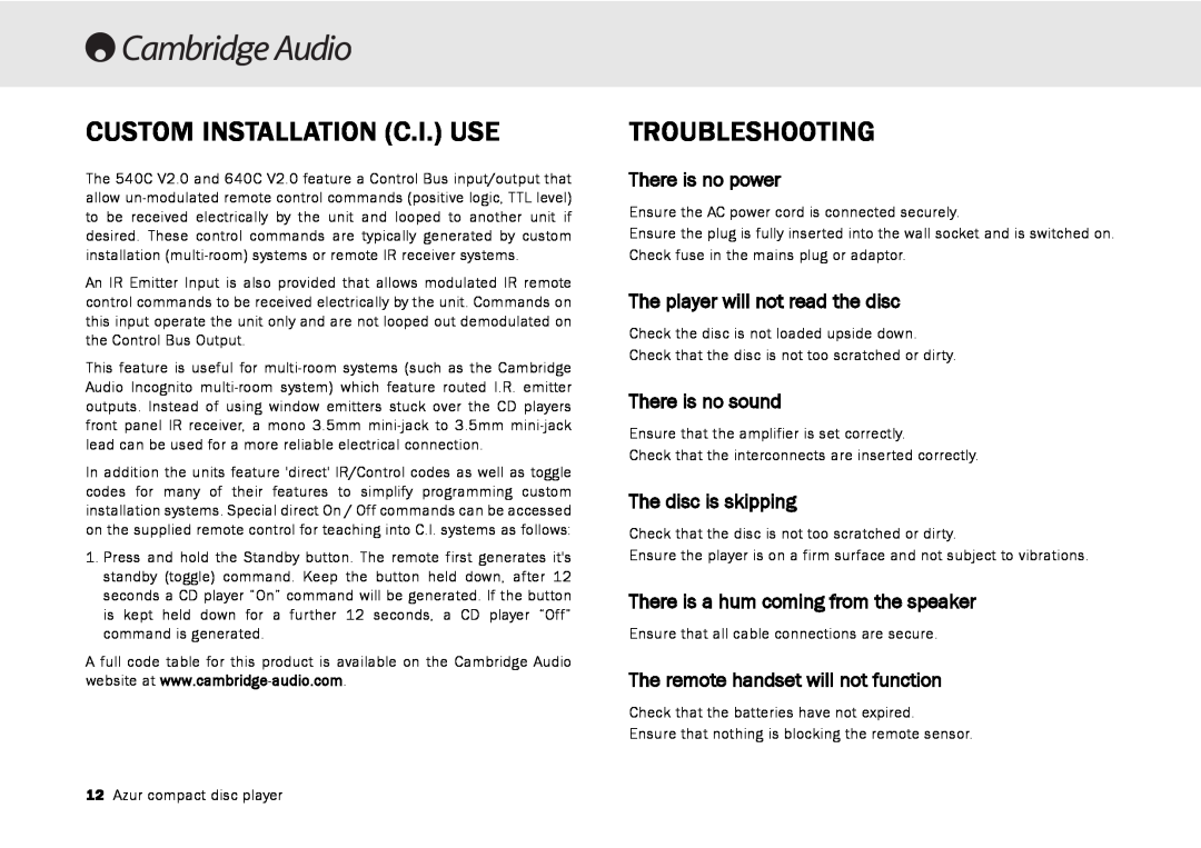 Cambridge Audio 540C Custom Installation C.I. Use, Troubleshooting, There is no power, The player will not read the disc 