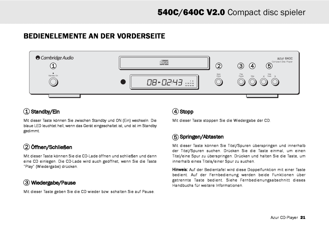 Cambridge Audio user manual Bedienelemente An Der Vorderseite, 540C/640C V2.0 Compact disc spieler, Standby/Ein, Stopp 