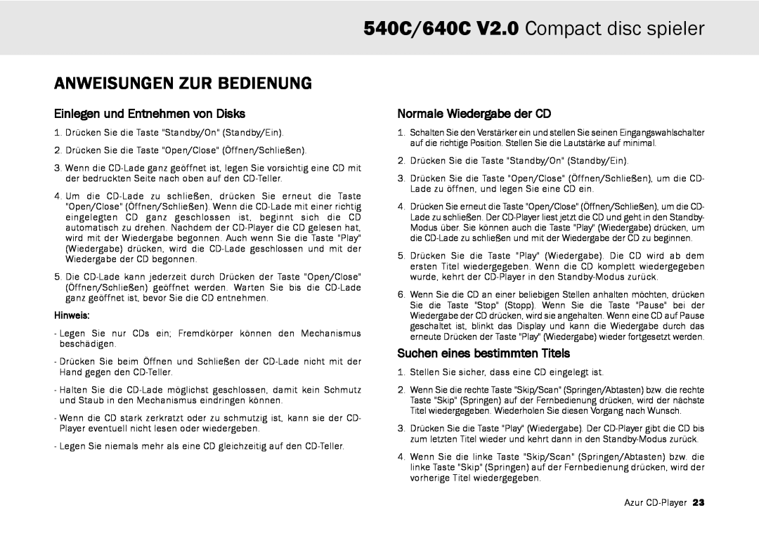 Cambridge Audio Anweisungen Zur Bedienung, 540C/640C V2.0 Compact disc spieler, Einlegen und Entnehmen von Disks 