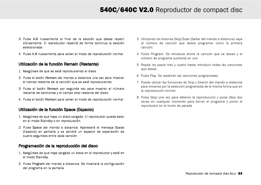 Cambridge Audio user manual 540C/640C V2.0 Reproductor de compact disc, Utilización de la función Remain Restante 