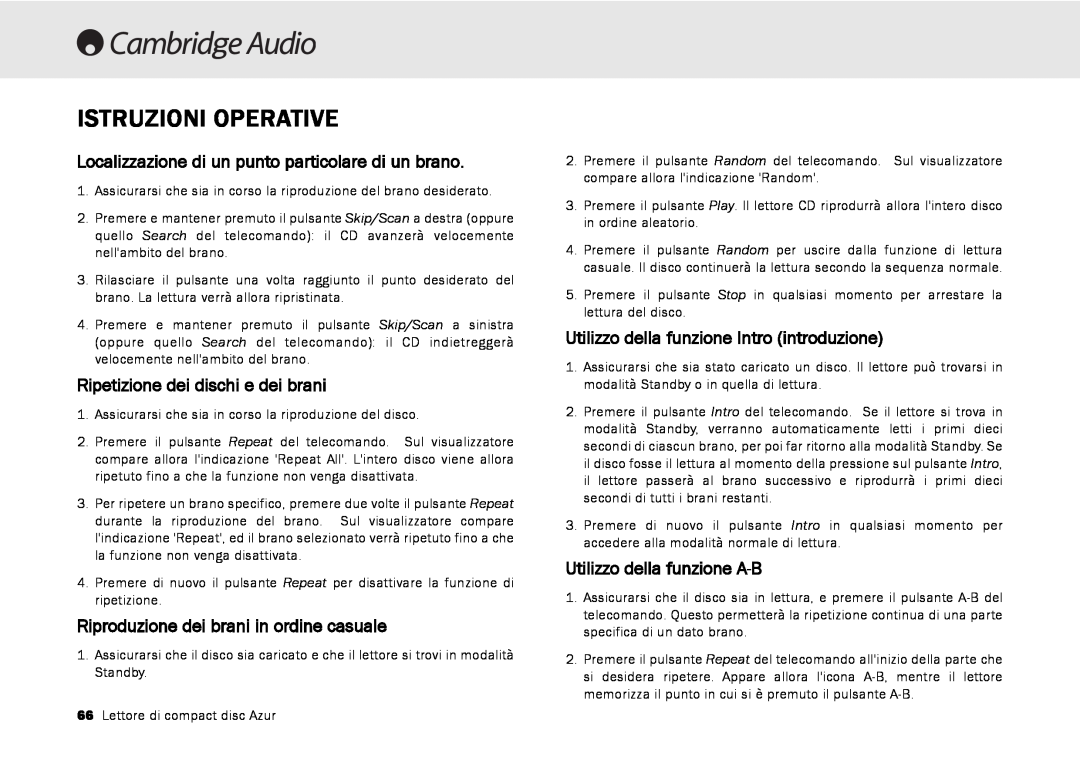 Cambridge Audio 540C Istruzioni Operative, Localizzazione di un punto particolare di un brano, Utilizzo della funzione A-B 