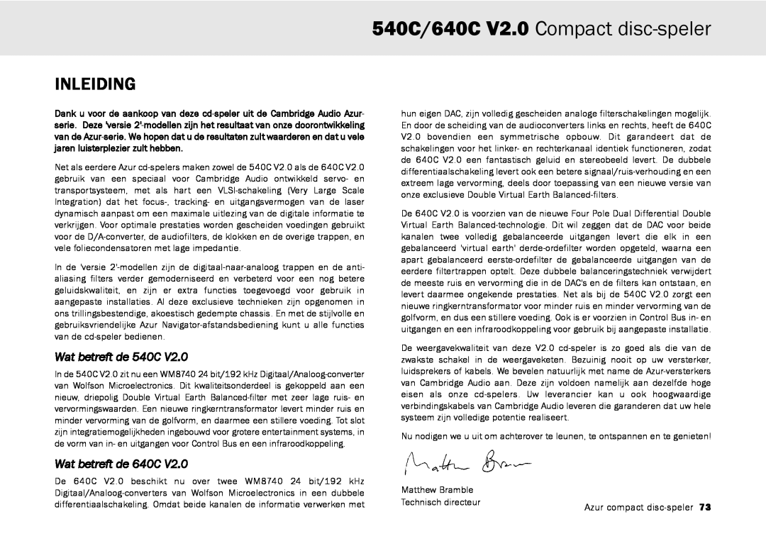 Cambridge Audio user manual 540C/640C V2.0 Compact disc-speler, Inleiding, Wat betreft de 540C, Wat betreft de 640C 