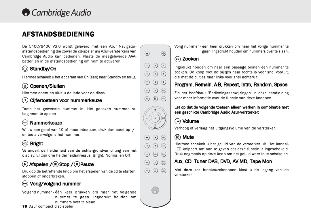 Cambridge Audio 540C Afstandsbediening, Standby/On, Openen/Sluiten, Cijfertoetsen voor nummerkeuze, Nummerkeuze, Bright 