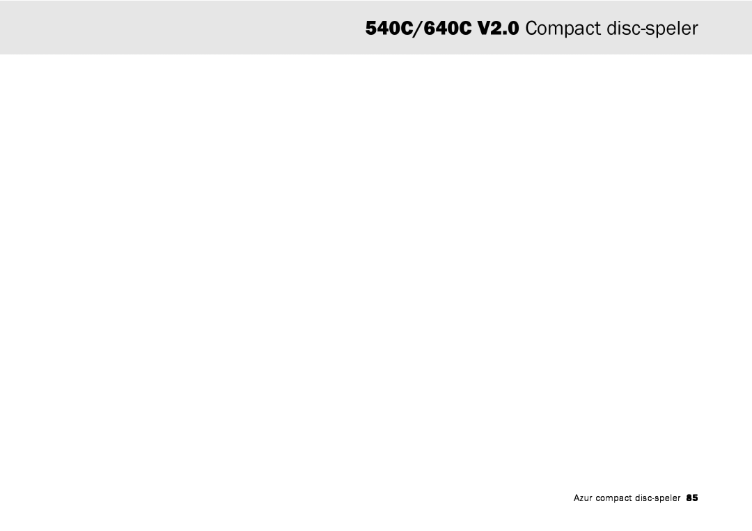Cambridge Audio user manual 540C/640C V2.0 Compact disc-speler, Azur compact disc-speler 