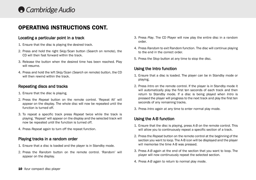 Cambridge Audio 540C Locating a particular point in a track, Repeating discs and tracks, Playing tracks in a random order 