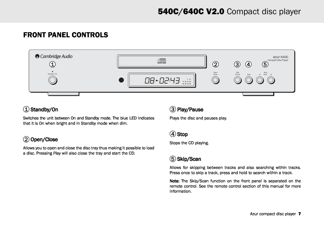Cambridge Audio Front Panel Controls, 540C/640C V2.0 Compact disc player, Standby/On, Open/Close, Play/Pause, Stop 