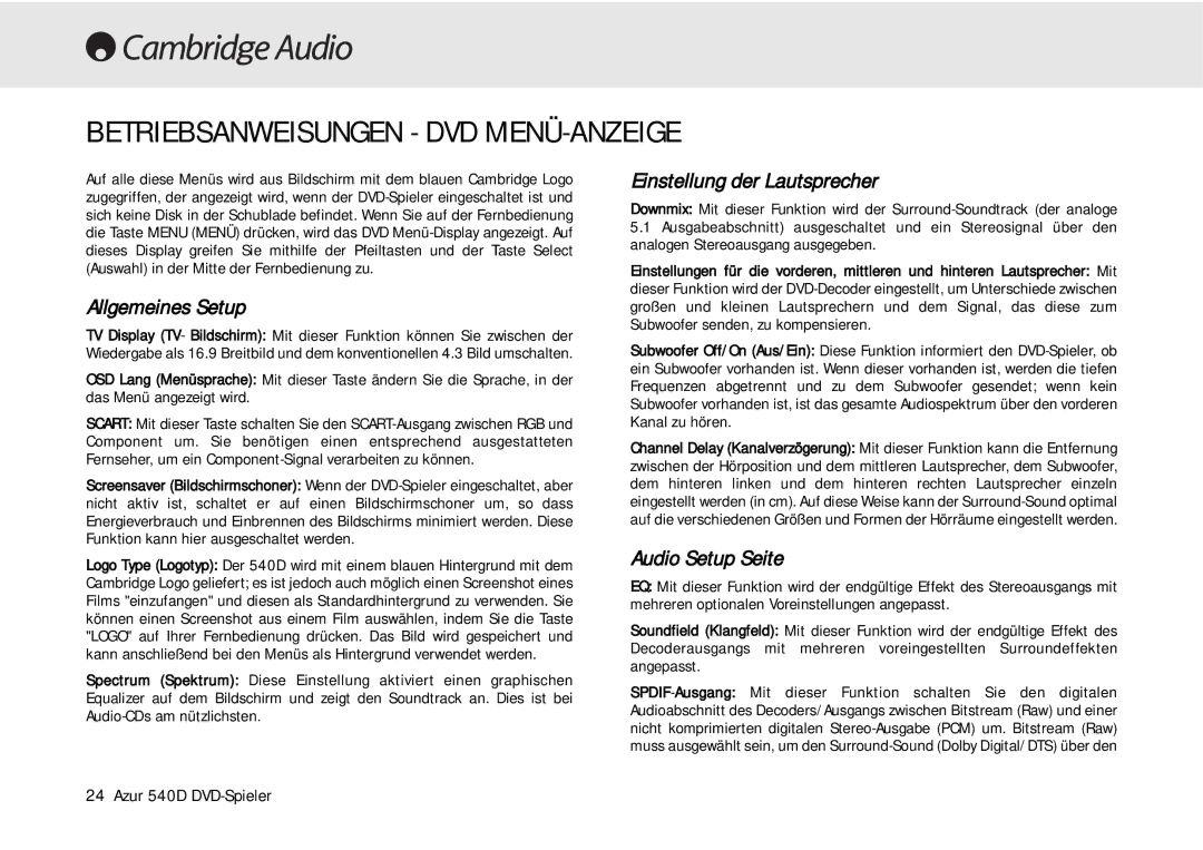 Cambridge Audio 540D user manual Betriebsanweisungen DVD MENÜ-ANZEIGE, Allgemeines Setup, Einstellung der Lautsprecher 