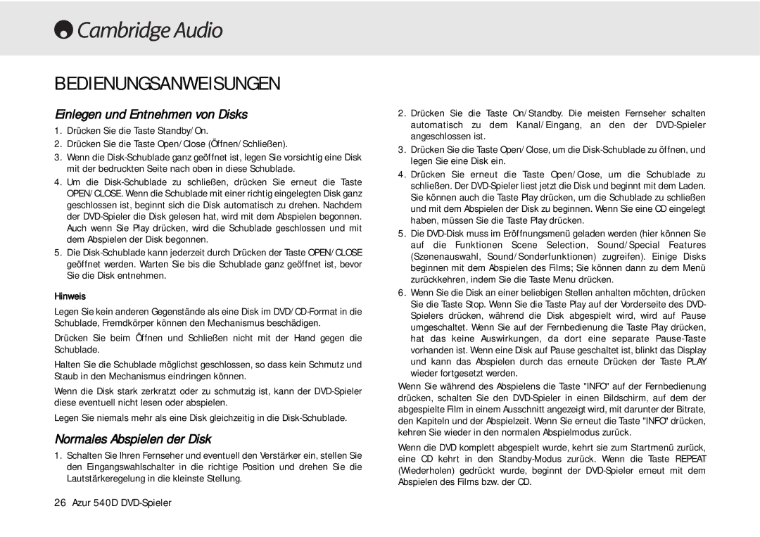 Cambridge Audio 540D Bedienungsanweisungen, Einlegen und Entnehmen von Disks, Normales Abspielen der Disk, Hinweis 