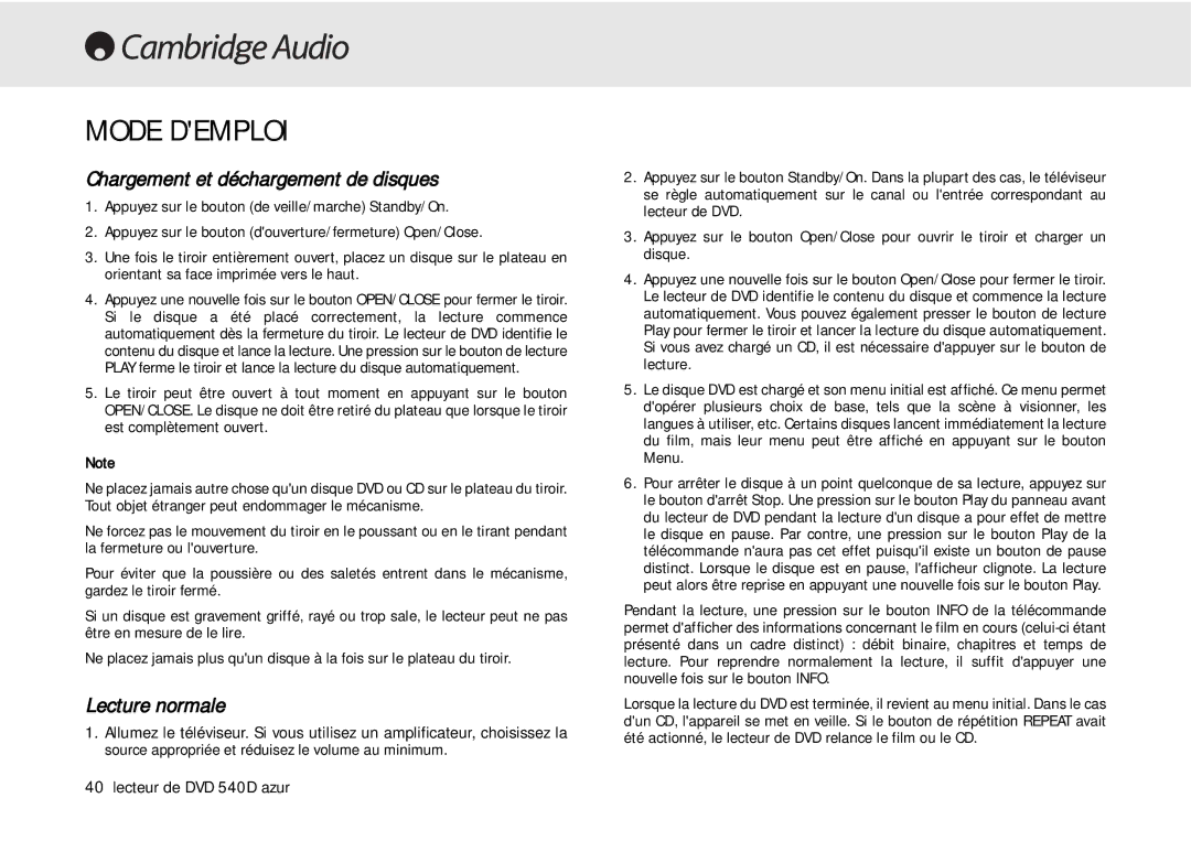 Cambridge Audio 540D user manual Mode Demploi, Chargement et déchargement de disques, Lecture normale 