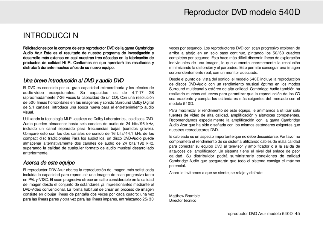 Cambridge Audio 540D user manual Introducción, Una breve introducción al DVD y audio DVD, Acerca de este equipo 