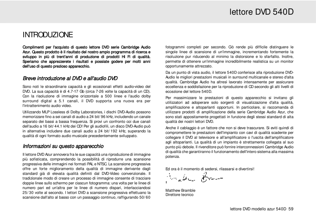 Cambridge Audio 540D user manual Introduzione, Breve introduzione al DVD e allaudio DVD, Informazioni su questo apparecchio 