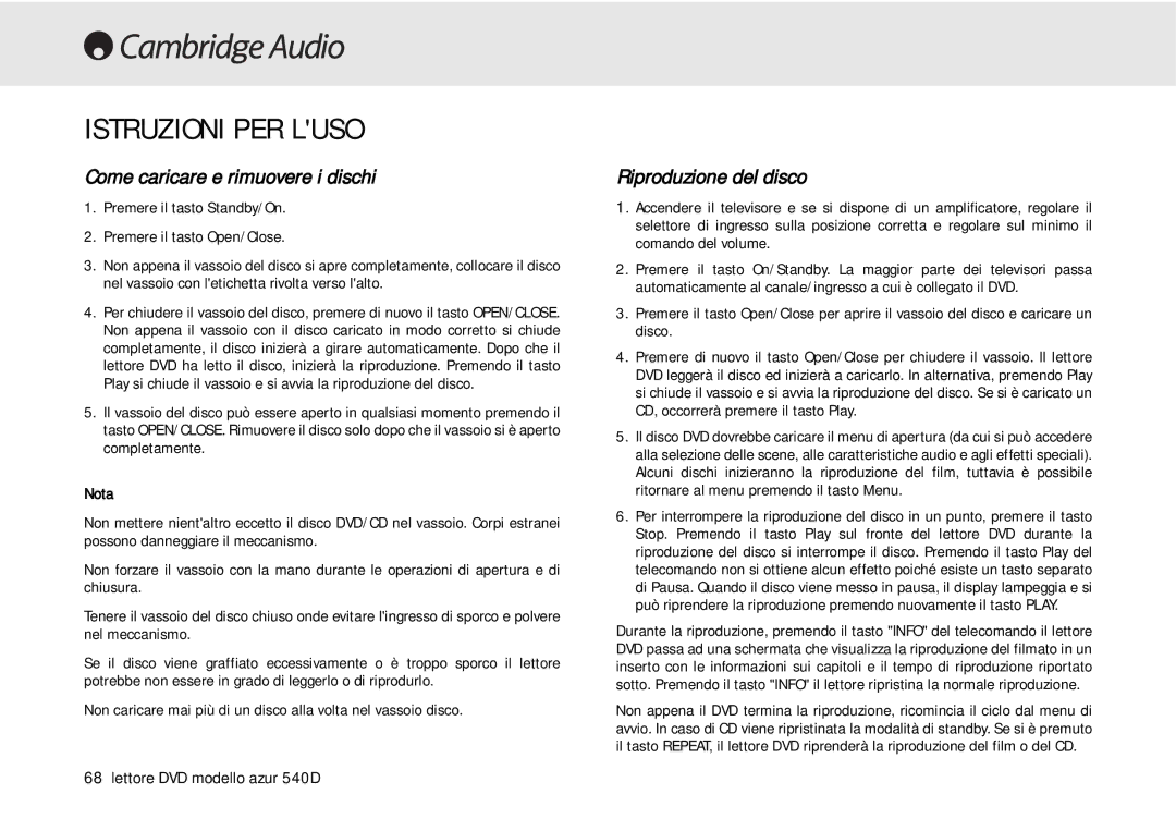 Cambridge Audio 540D user manual Istruzioni PER Luso, Come caricare e rimuovere i dischi, Riproduzione del disco 