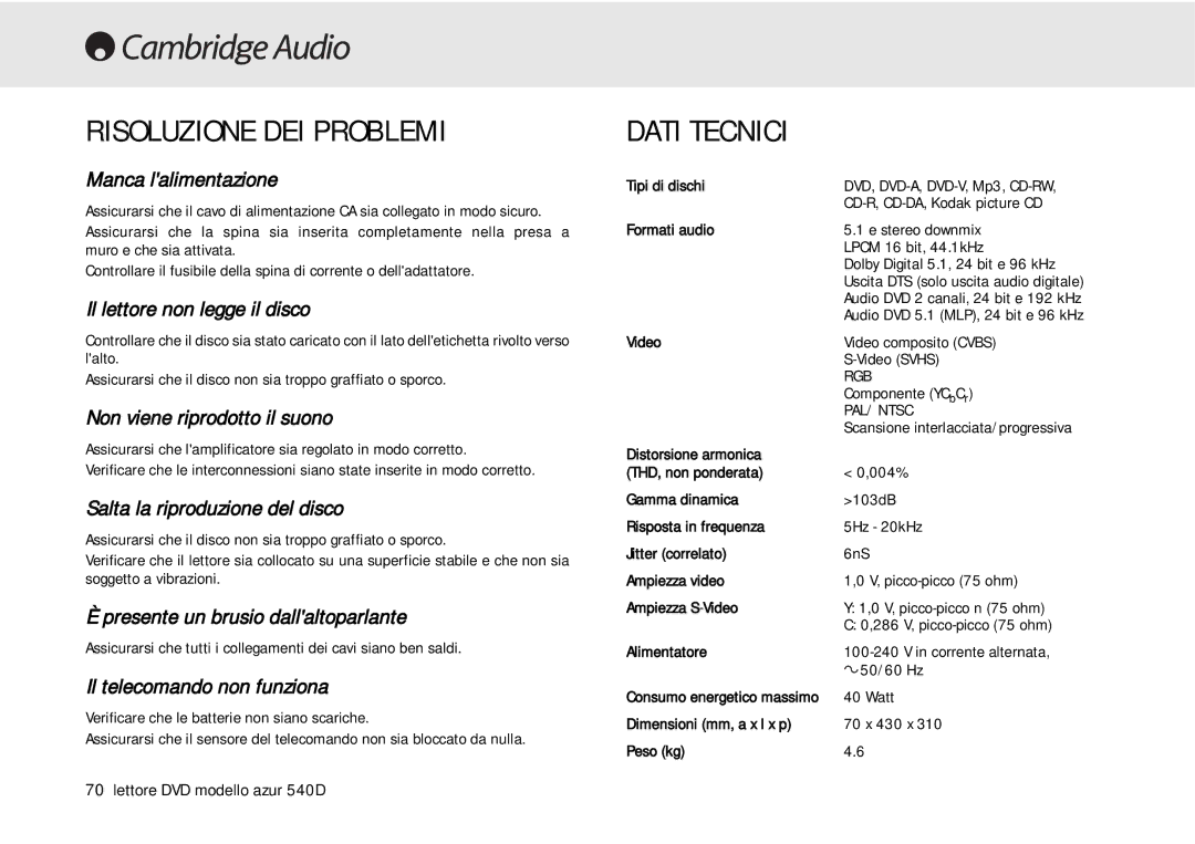 Cambridge Audio 540D user manual Risoluzione DEI Problemi, Dati Tecnici 