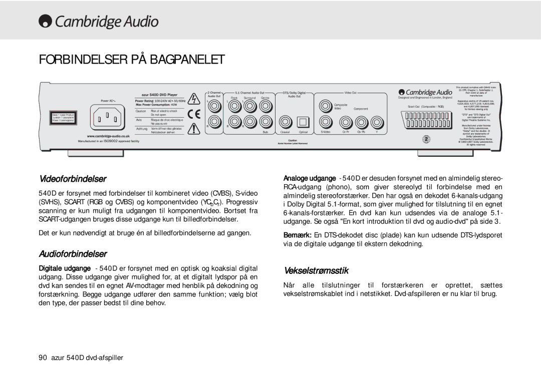 Cambridge Audio 540D user manual Forbindelser PÅ Bagpanelet, Videoforbindelser, Audioforbindelser, Vekselstrømsstik 