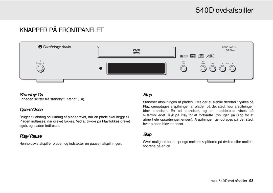 Cambridge Audio 540D user manual Knapper PÅ Frontpanelet, Standby/On 