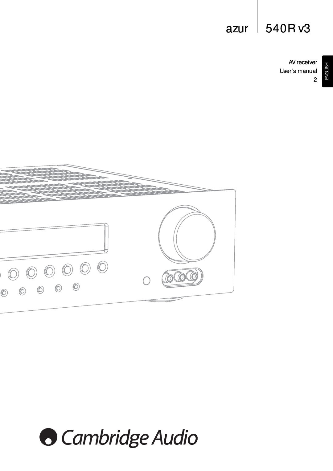Cambridge Audio 540R V3 user manual azur 540R, English 