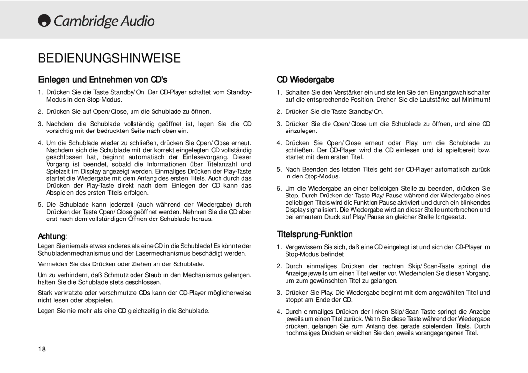 Cambridge Audio 640C user manual Bedienungshinweise, Einlegen und Entnehmen von CDs, CD Wiedergabe, Titelsprung-Funktion 