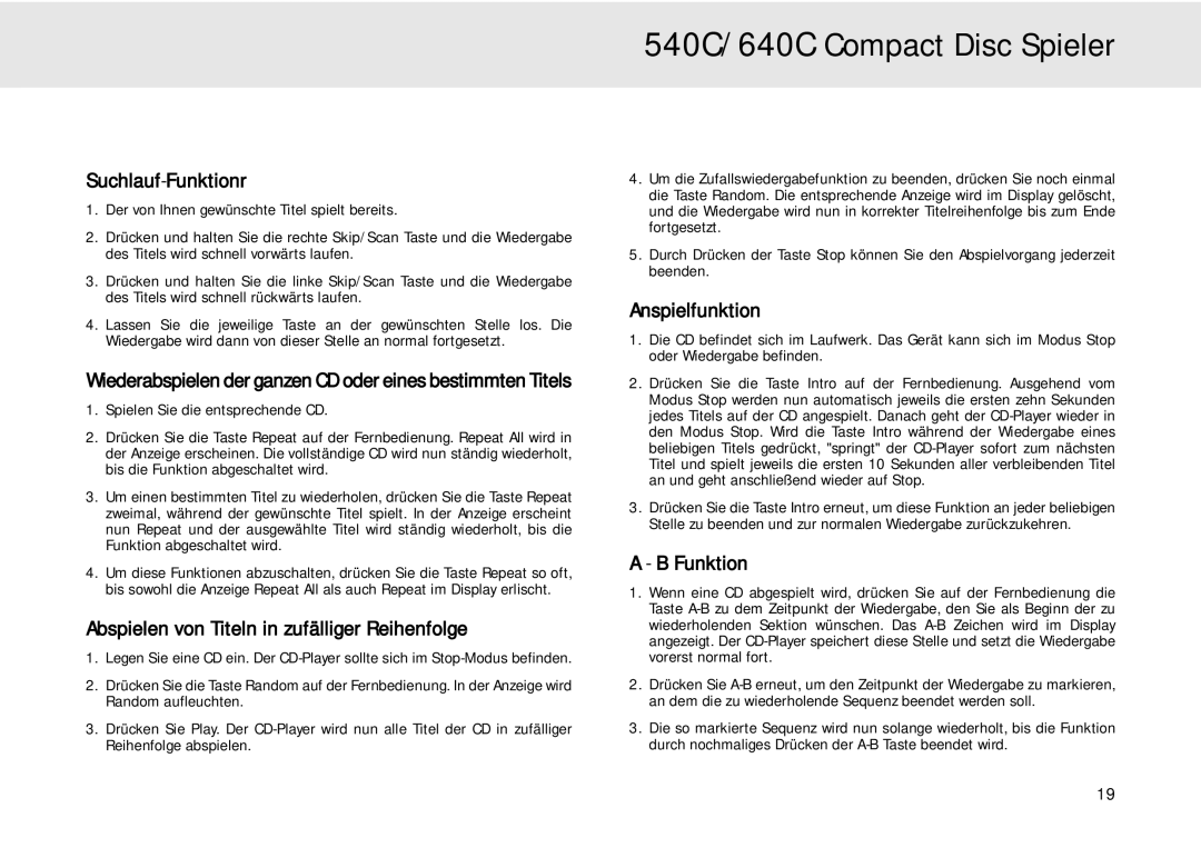 Cambridge Audio 640C Suchlauf-Funktionr, Wiederabspielen der ganzen CD oder eines bestimmten Titels, Anspielfunktion 