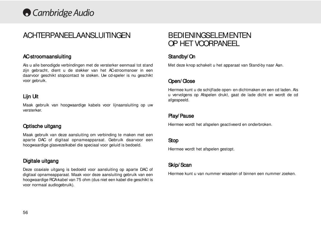 Cambridge Audio 640C user manual Achterpaneelaansluitingen, Bedieningselementen OP HET Voorpaneel 