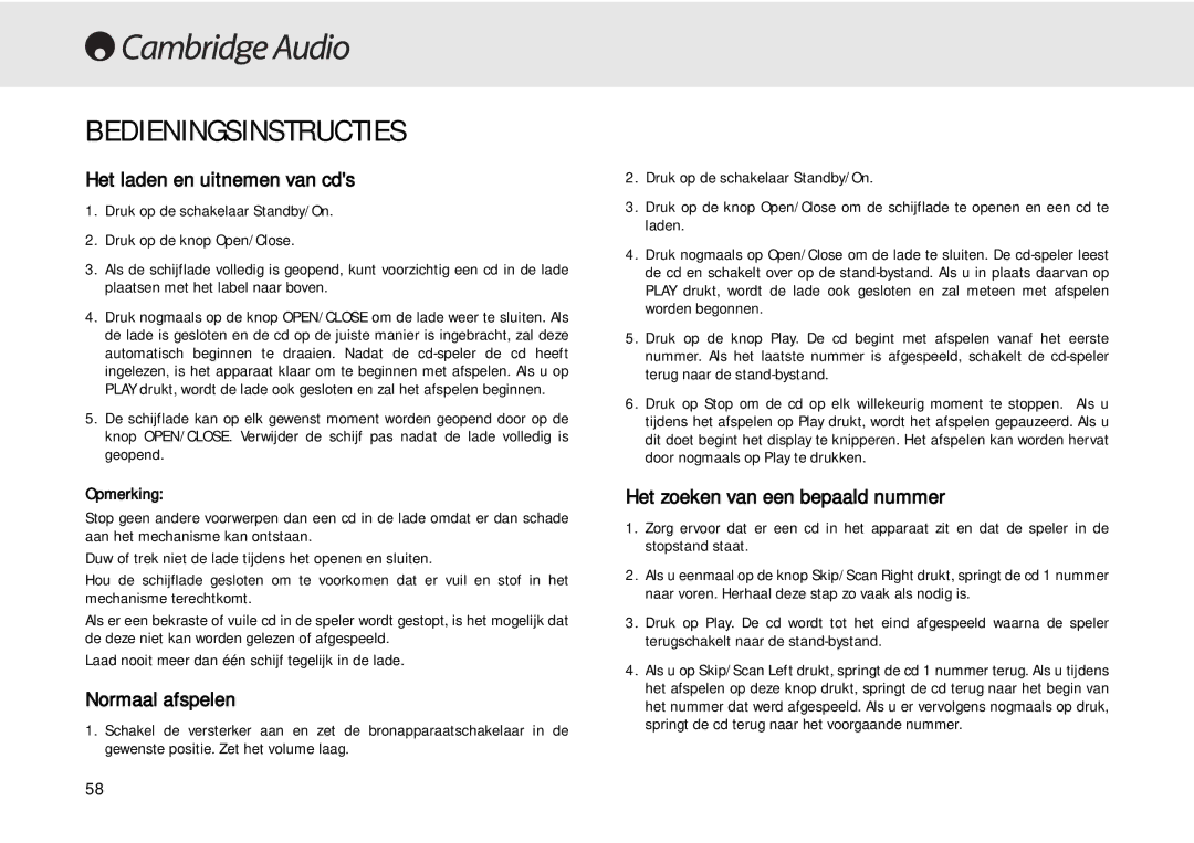 Cambridge Audio 640C user manual Bedieningsinstructies, Het laden en uitnemen van cds, Normaal afspelen 