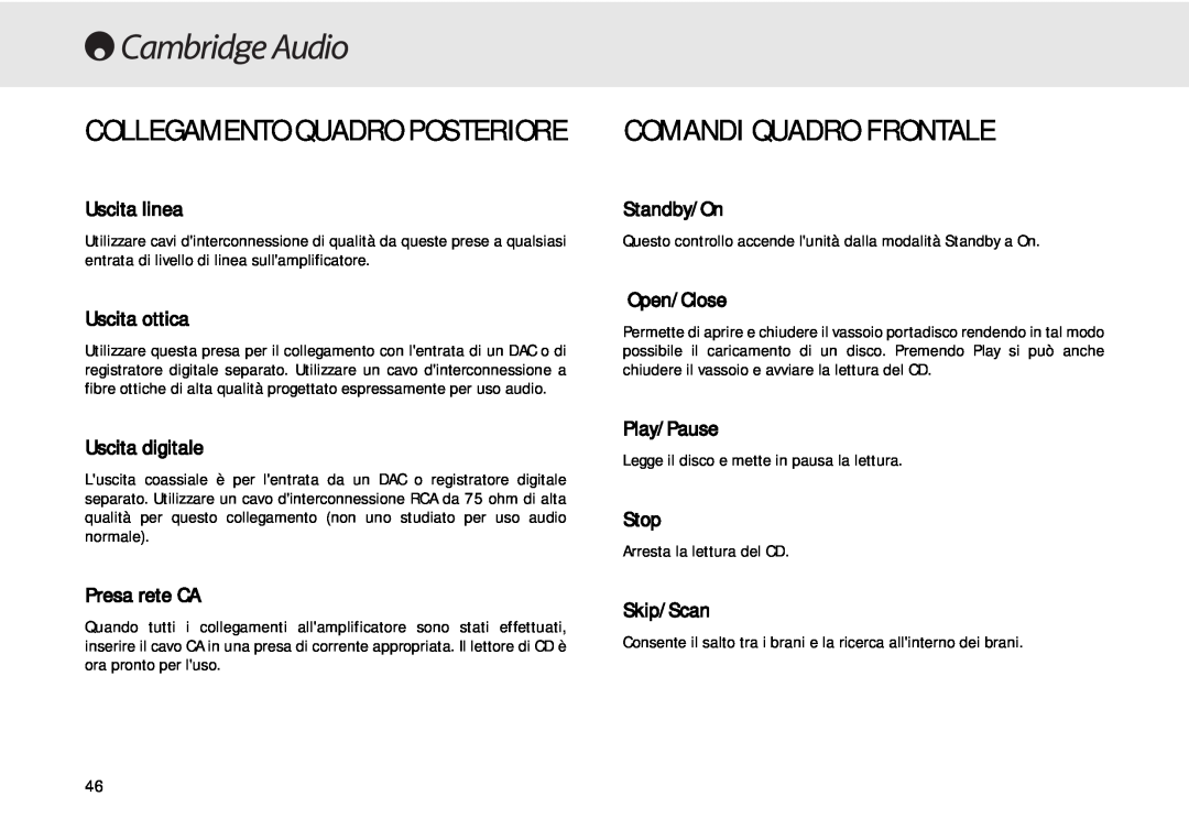 Cambridge Audio 640C Collegamento Quadro Posteriore, Comandi Quadro Frontale, Uscita linea, Uscita ottica, Uscita digitale 