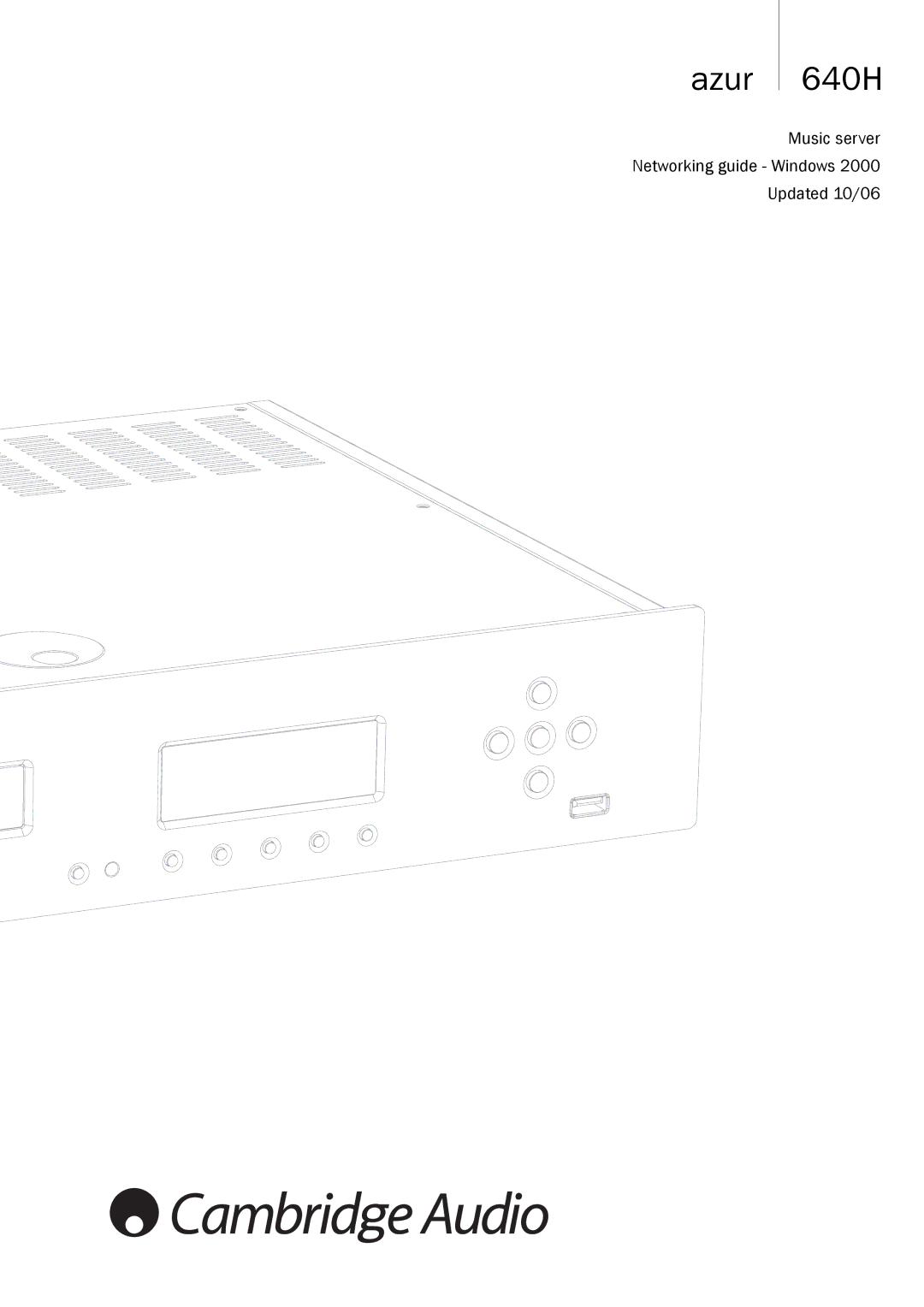 Cambridge Audio 640Hazur manual Azur 640H 