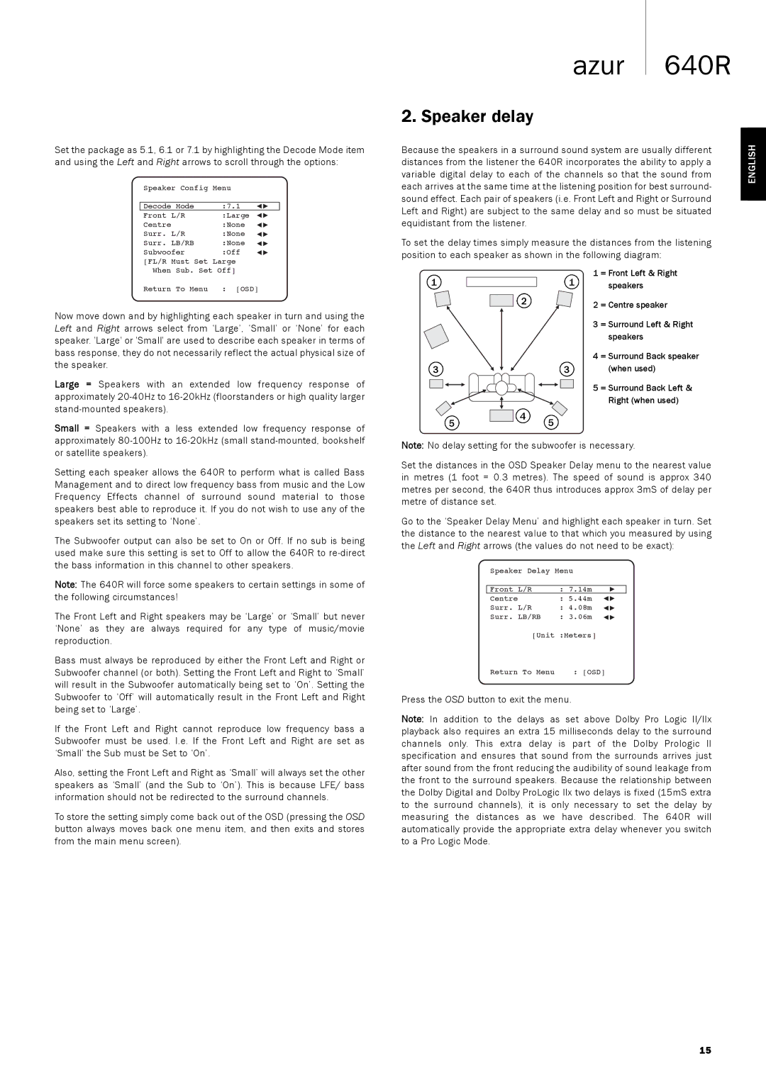 Cambridge Audio 640R user manual Speaker delay 