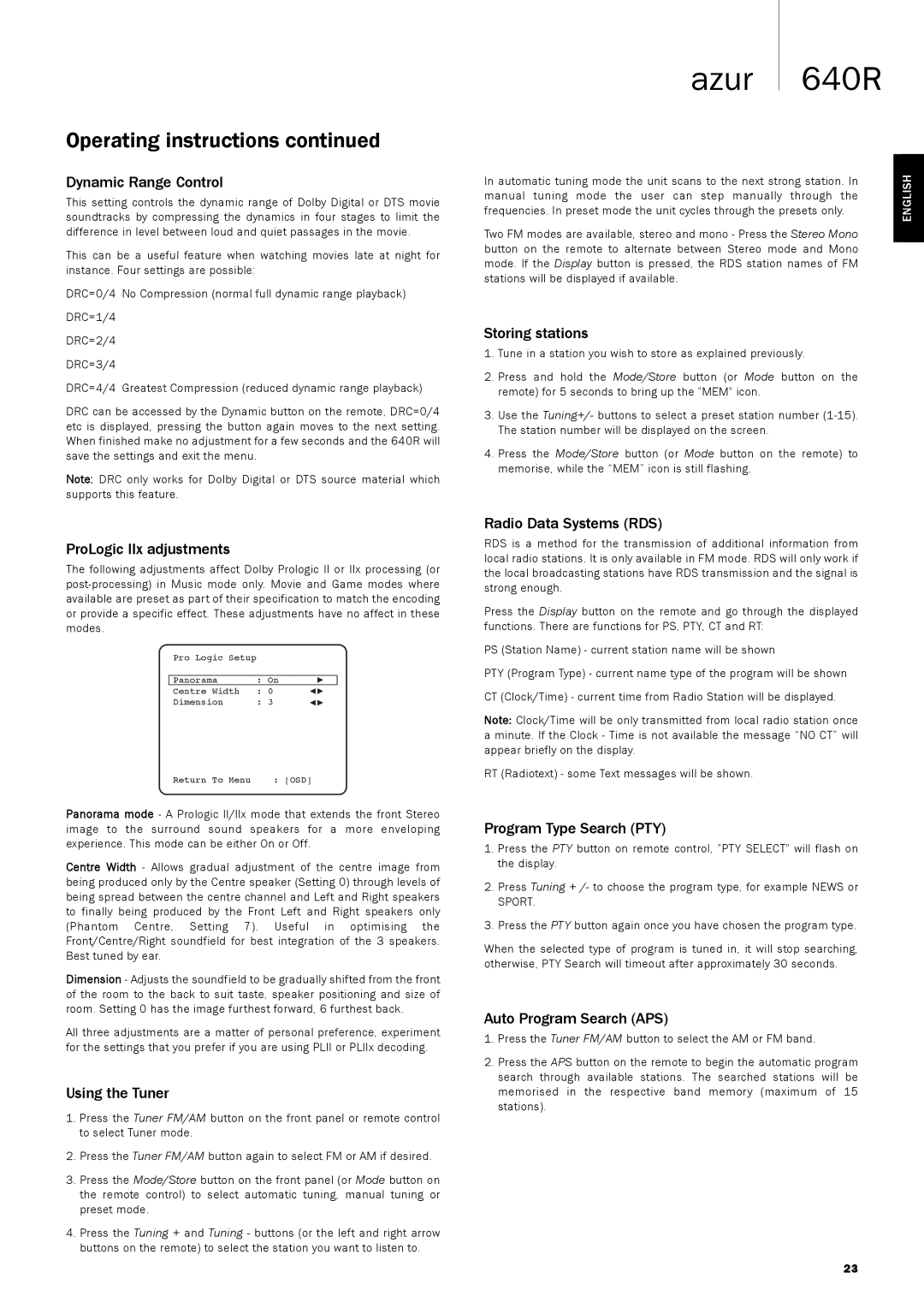 Cambridge Audio 640R user manual Dynamic Range Control, ProLogic IIx adjustments, Using the Tuner, Storing stations 