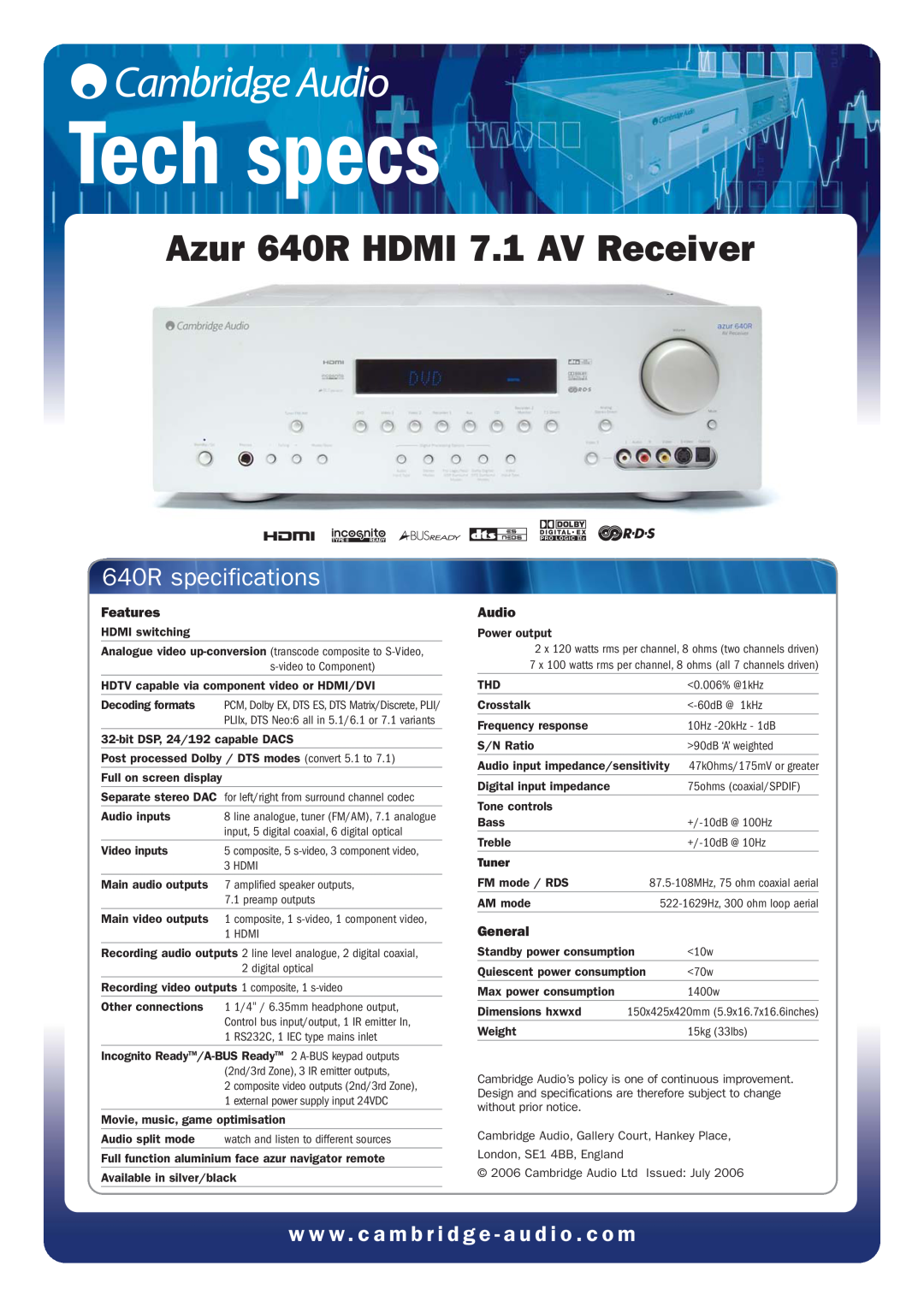Cambridge Audio specifications Azur 640R HDMI 7.1 AV Receiver, Tech specs, 640R specifications, Features, Audio, Tuner 