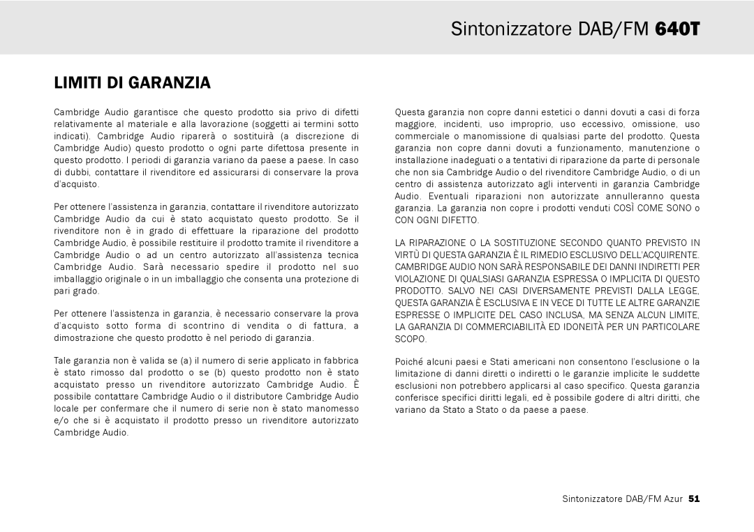 Cambridge Audio 640T user manual Limiti DI Garanzia, CON Ogni Difetto 