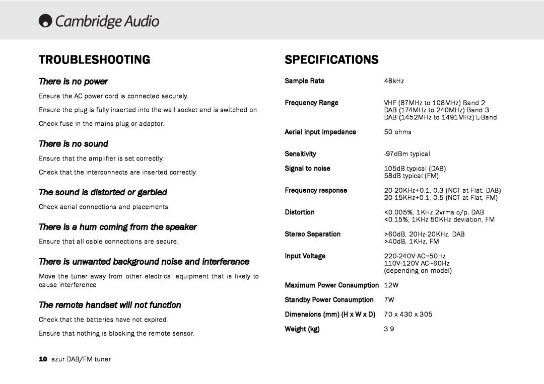 Cambridge Audio 640T user manual Troubleshooting, Specifications, There is no power, There is no sound 