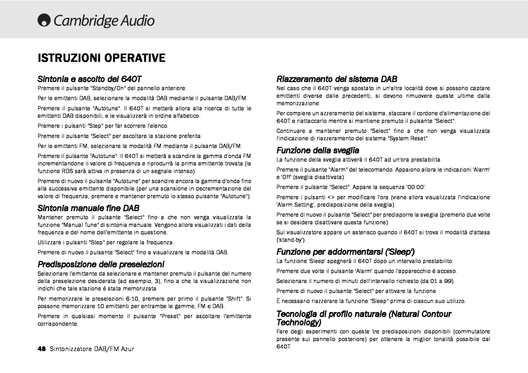 Cambridge Audio Istruzioni Operative, Sintonia e ascolto del 640T, Sintonia manuale fine DAB, Funzione della sveglia 
